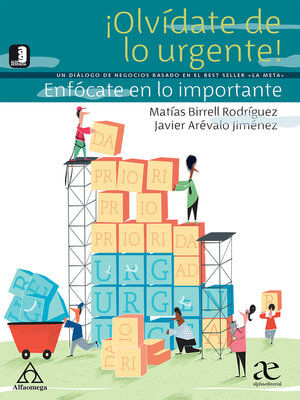 cover image of ¡Olvídate de lo urgente!